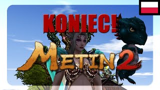 Metin2pl  Koniec historii [upl. by Llabmik615]