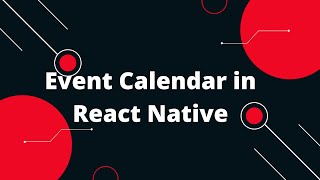 React Native Calendar with Events  How to create Calendar events in React Native App [upl. by Leima]