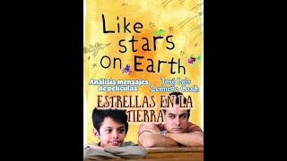 Análisis Película Estrellas en la Tierra  Like stars on Earth [upl. by Beaufert]