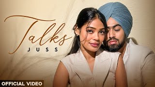 Talks Official Video  Juss x MixSingh  New Punjabi Song 2024  Latest Punjabi Songs 2024 [upl. by Grinnell]