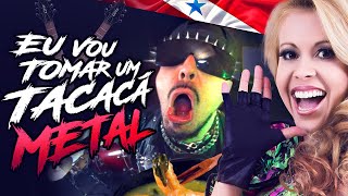 EU VOU TOMAR UM TACACÁ  METAL REMIX DJ METALEIRO VOANDO PRO PARÁ JOELMA [upl. by Dinse539]