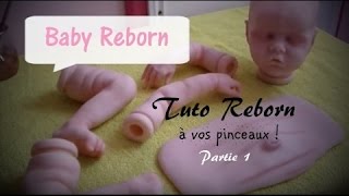 TUTO REBORNING l Partie 1 [upl. by Atauqal701]