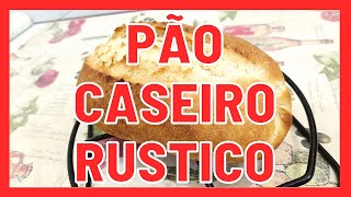 🍞 PAO CASEIRO RUSTICO COM 4 INGREDIENTES  COZINHA DO MYKA [upl. by Yukio]