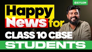 Happy News for Class 10 CBSE Students  Xylem Class 10 CBSE [upl. by Enial]