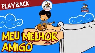 3 Palavrinhas  Meu Melhor Amigo  Playback Volume 3 [upl. by Saref]