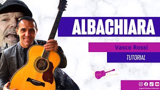 Albachiara  Vasco Rossi  Chitarra Facile [upl. by Rochester927]