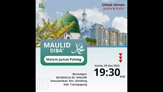 Rutinan Pembacaan Maulid Ad Dibai Malam Jumat Pahing di Musholla As Sholeh Desa Jarakan [upl. by Dnana201]