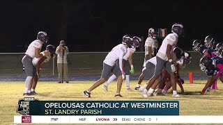 FNL24  OPELOUSAS CATHOLIC VS WESTMINSTER [upl. by Kado574]