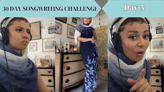 30 Day Songwriting Challenge  Day 5 [upl. by Treva]