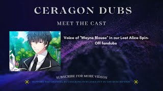 Ceragon Dubs Meet the Cast  Voice of Wayne Blouse [upl. by Corel130]