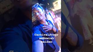 CarnivalProgram Howrah maidansubscribe vlog comedy [upl. by Moia]