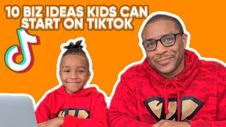 10 Biz Ideas Kids Can Start on TikTok [upl. by Laehpar]