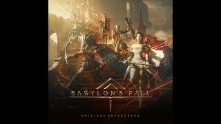 Babylons Fall Original Soundtrack  偽神の聖餐式 Communion with a False God [upl. by Yokum442]