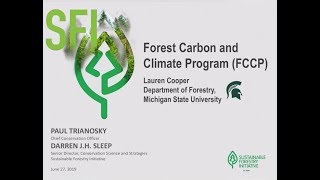 Linking SFI Certification amp Climate Smart Forestry Webinar MSU [upl. by Arob113]