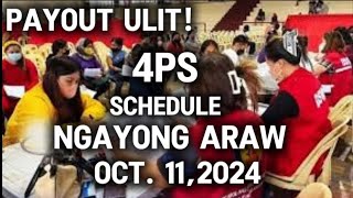 ✅NGAYONG ARAW NA 4PS PAYROLL SCHEDULE OCT 11 2024 [upl. by Obola]