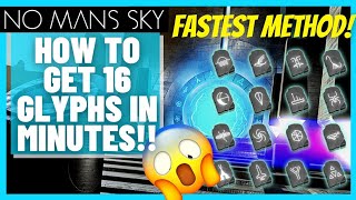 Best Way to Get ALL 16 PORTAL GLYPHS In Minutes  No Mans Sky 2023 [upl. by Eltsirhc]