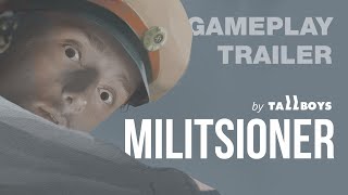 MILITSIONER by TallBoys  Alpha Gameplay Reveal [upl. by Ovida]