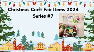 Christmas Craft Fair 2024 Series 7 [upl. by Nairred]