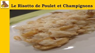 Le risotto de poulet et champignons recette facile HD [upl. by Stephani]