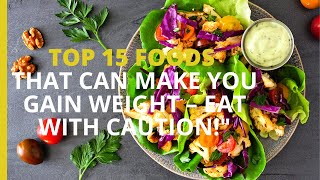 Gain Weight FAST with These 15 Surprising Foods [upl. by Cammi113]