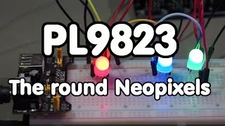 81 PL9823 Round Neopixels as an alternativereplacement for LEDs on GPIOs with small currents [upl. by Glialentn]