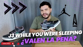 JORDAN 3 A MA MANIERE WHILE YOU WERE SLEEPING [upl. by Ymaj]