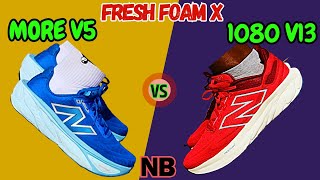 NB fresh foamx 1080 v13 vs More v5  Which is better freshfoam1080v13 freshfoammorev5 [upl. by Perice]