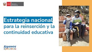 Tema Estrategia para la reinserción y la continuidad educativa 2021 [upl. by Ha526]