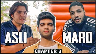 ASLI MARD Chapter 3 Ft Raftaar amp Ashish Chanchlani  Web Series Finale  Salil Jamdar amp Co [upl. by Anitsyrhc]