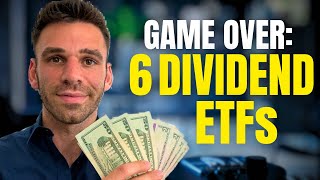 6 ETFs to Get Wealthy with Dividends [upl. by Tori]