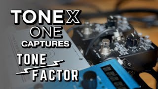 TONEX Captures  ToneFactor [upl. by Macintosh]