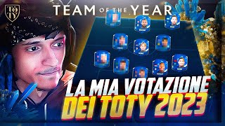 I MIEI VOTI PER I TOTY DI FIFA 23 [upl. by Porte]