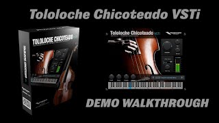 Tololoche Chicoteado VSTi Demo amp Walk Through contrabajo del norte de mexico VST amp AU Plugin [upl. by Malkin]