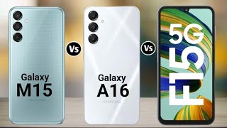 Samsung Galaxy F15 Vs Samsung Galaxy A16 Vs Samsung Galaxy M15 5g Comparison ChotaTech1 [upl. by Alesandrini361]