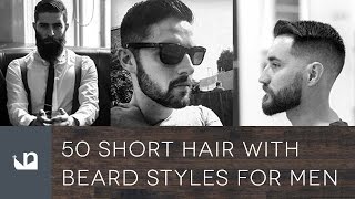 50 Short Hair With Beard Styles For Men [upl. by Ellednahc]