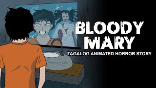 Bloody Mary  Tagalog Animated Horror Story  Pinoy Horror Story [upl. by Eenaj]