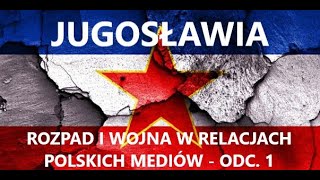 Wojna w Jugosławii w polskich mediach Dokument Lektor PL  Odc 1 Lata 19901991 [upl. by Suzy]