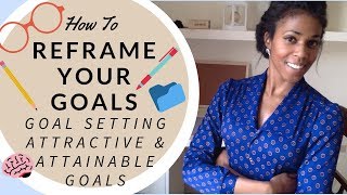 Reframe Your Goals Strategic Goal Setting amp Planning Overcoming Discouragement with Your Goals [upl. by Ayatan]