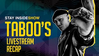 Taboos Livestream Recap  StayinsideShow [upl. by Gnes]