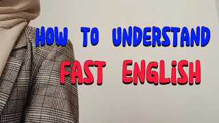 How to Understand native English speakers 🗣️ [upl. by Gerald]