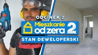 MIESZKANIE OD ZERA S2E2  Demolka i stan deweloperski [upl. by Nilyac]