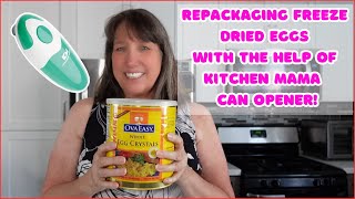 How to Repackage and Store Freeze Dried Eggs for LongTerm Storage amp Kitchen Mama Can Opener [upl. by Eslek20]