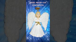 ANGEL CON LIMPIAPIPAS  DIY CRAFTS  SHORT [upl. by Dietsche]