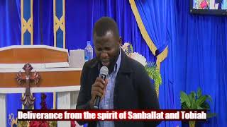 Deliverance From The Spirit of Sanballat amp Tobiah [upl. by Berni820]