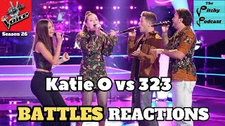 NBCs The Voice Season 26 Battles REACTION 323 vs Katie O [upl. by Langan]