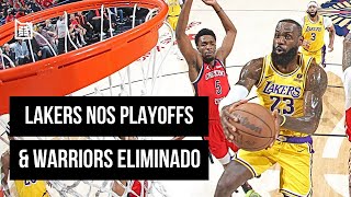 LAKERS NOS PLAYOFFS amp GOLDEN STATE ELIMINADO  BASQUETE TALKS [upl. by Nelrac]