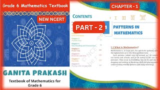 Class 6 Maths  Chapter 1  Patterns in Mathematics  Part  2  GANITA PRAKASH  New Ncert [upl. by Suiremed95]