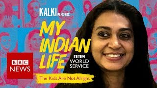 My Indian Life The kids are not alright  BBC News [upl. by Enirbas]