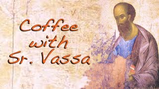 Coffee with Sister Vassa 31 St Paul [upl. by Anialem]