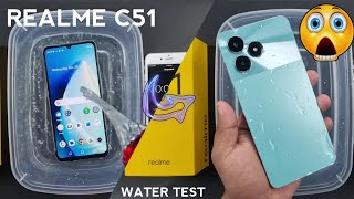 Realme C51 Water Test 💦💧 Lets See if Realme C51 is Waterproof Or Not [upl. by Adlesirk]